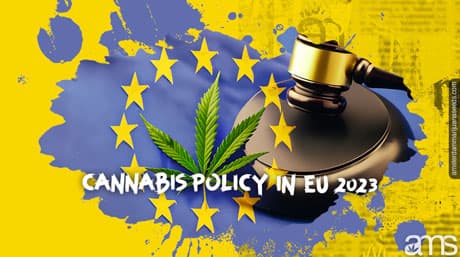 Cannabis Policy in the European Union: Status and Recent Developments