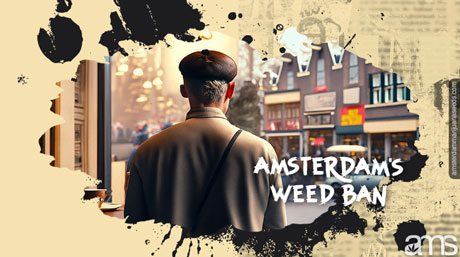 Amsterdam Weed Ban